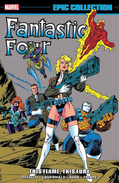 Fantastic Four This Flame This Fury Epic Collection Fresh Comics