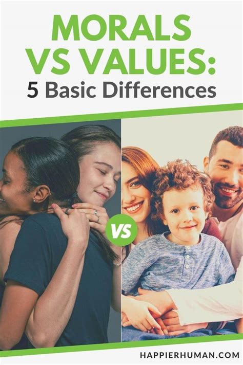 Morals Vs Values 5 Basic Differences Happier Human