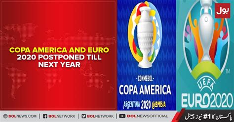 Información, novedades y última hora sobre eurocopa 2020. COPA America and Euro 2020 postponed till next year