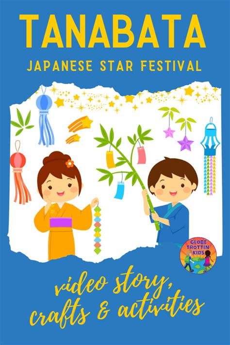 Discover Tanabata The Japanese Star Festival