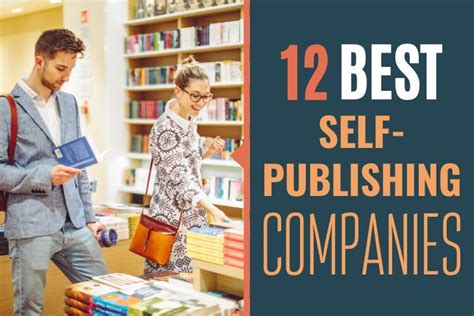 12 Best Self Publishing Companies For Your Writing Business In 2021
