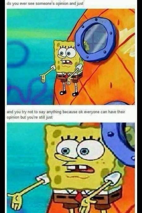 Opinions Spongebob Squarepants Know Your Meme
