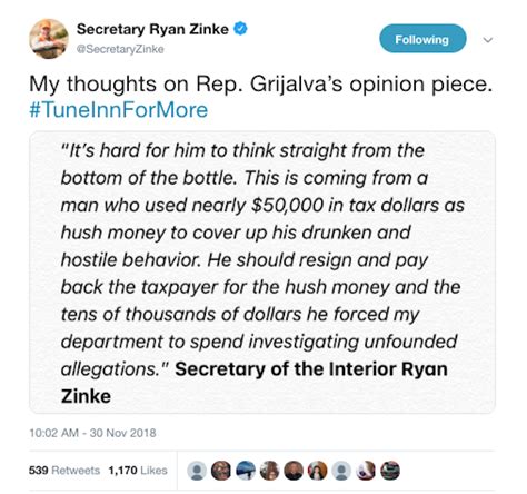 Interior Secretary Calls Rep Grijalva A Drunk In Tweet