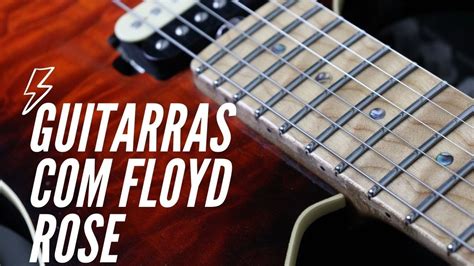 Guitarra Com Floyd Rose NÃo Segura A AfinaÇÃo Youtube