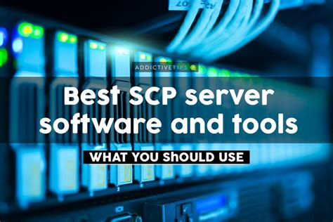 Best Scp Server Software And Tools For 2021 Scp Server Software