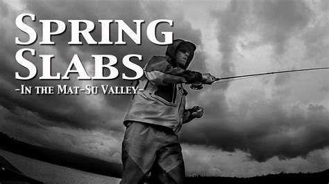 Fly Fishing Spring Slabs Youtube