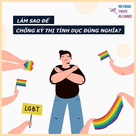 làm sao để chống kỳ thị lgbt đúng nghĩa vietnam youth alliance