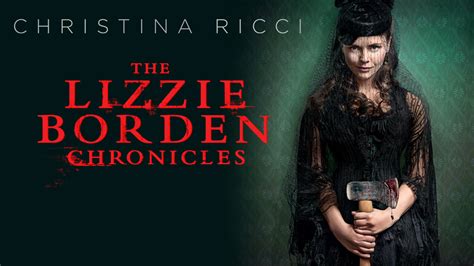 Is The Lizzie Borden Chronicles On Netflix Where To Watch The Series New On Netflix Usa