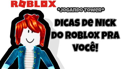 Dicas De Nicks Do Roblox Roblox Youtube