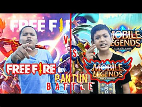 Written by desain rumah friday, february 10, 2017 add comment edit. Ff Vs Ml - pantun battle of game player - YouTube