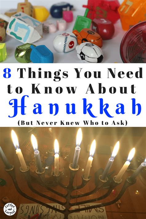 What To Know About Hanukkah 8 Things You Need To Know