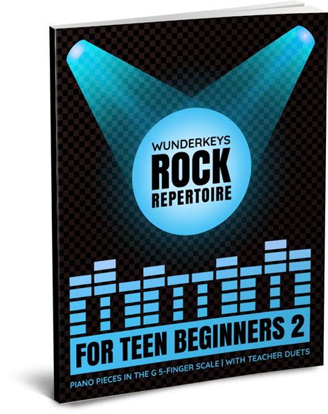 WunderKeys Rock Repertoire For Teen Beginners 2 - Teach Piano Today