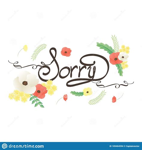 Sorry Card With Flowers Vector Illustration Decorative Design Stock