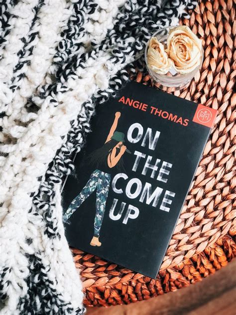 Book Review On The Come Up By Angie Thomas The Cozie