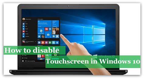 How To Disable Touchscreen In Windows 10 Operating System