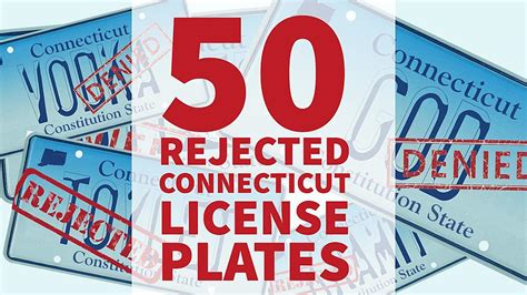 50 Rejected And Banned Connecticut License Plates