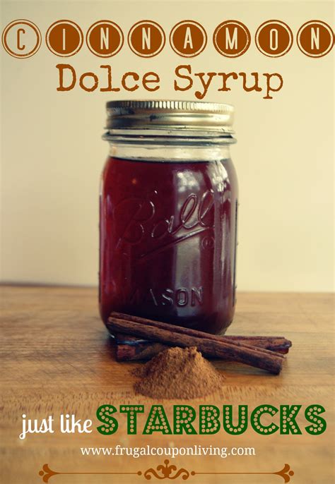 Cinnamon Dolce Syrup Recipe Just Like Starbucks