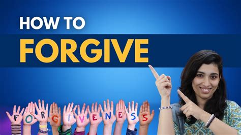 How To Forgive By Charu Talashi Youtube