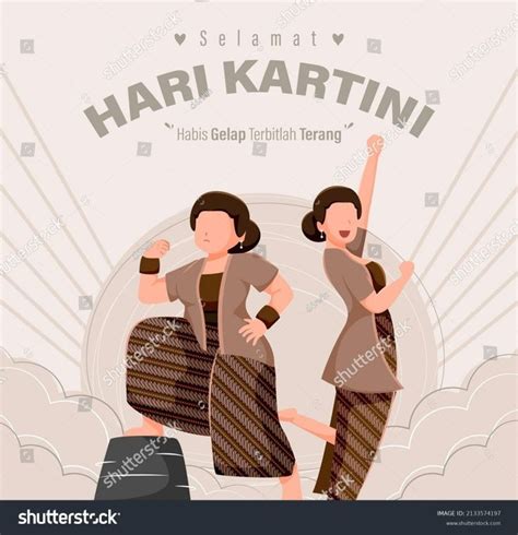 Selamat Hari Kartini Means Happy Kartini Day Kartini Is Indonesian