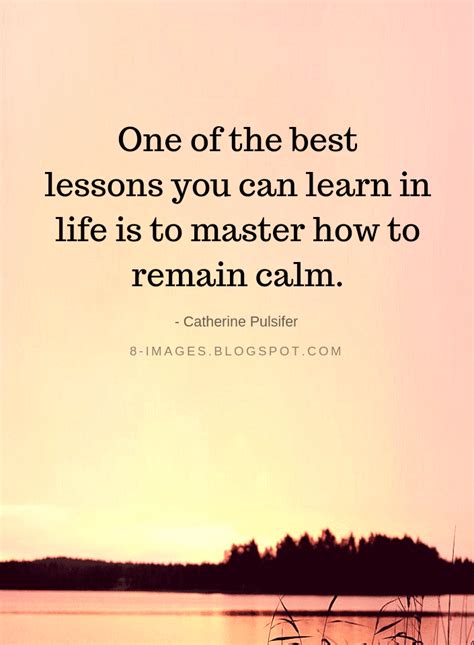 One Of The Best Lessons You Can Learn In Life Is To Master How To