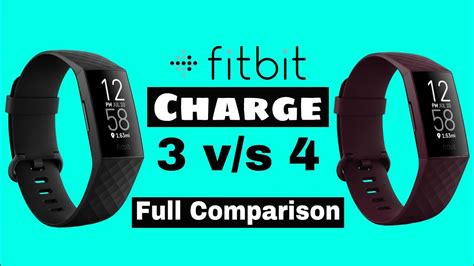 Fitbit Charge 4 Vs Charge 3 Full Comparison Youtube