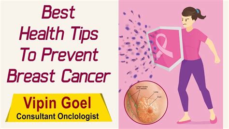 How To Prevent Breast Cancer Best Health Tips Dr Vipin Goel Health Profile Youtube