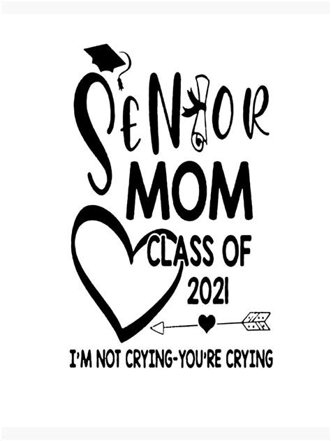 Senior Mom Svg Class Of 2021 Svg Im Not Crying Youre Crying Svg