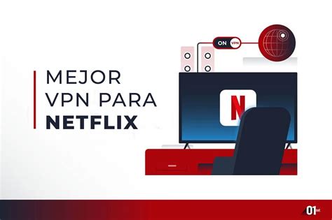 La Mejor Vpn Para Netflix Top 5 Vpns Que Realmente Funcionan