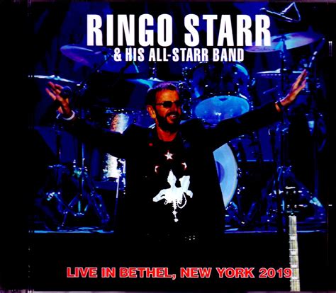 Ringo starr bruce sugar 2010 thank god for music richard starkey grant michaels sam hollander: Ringo Starr and His All-Starr Band リンゴ・スター/NY,USA 2019