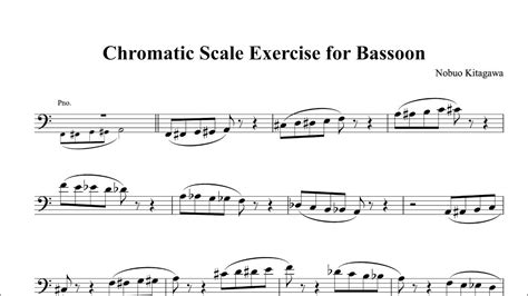 Chromatic Scale Exercise For Bassoon ファゴットの為の半音階練習曲 Youtube