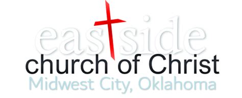 Eastside Church Of Christ Midwest City Oklahoma