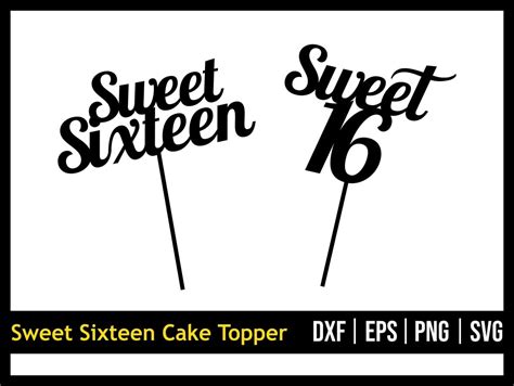 Sweet Sixteen Cake Topper Svg
