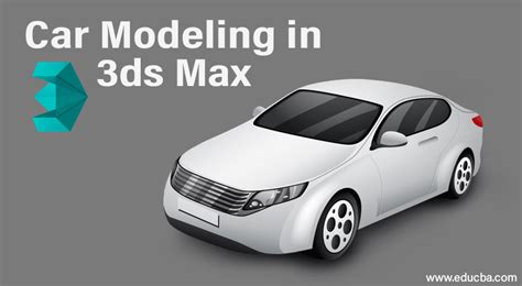 Car Modeling In 3ds Max Designing And Setting Unit For Car Modeling