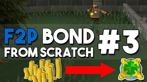 How To Earn A Bond In F2p From Level 3 Part 3 Oldschool Runescape