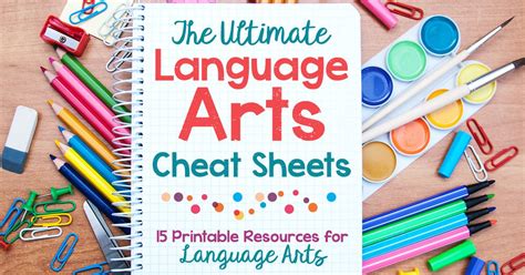 Ultimate Language Arts Cheat Sheets Language Arts Printable Resources