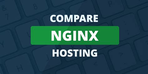 Definitive 2020 Nginx Server Guide We Compare Pick The Top 5