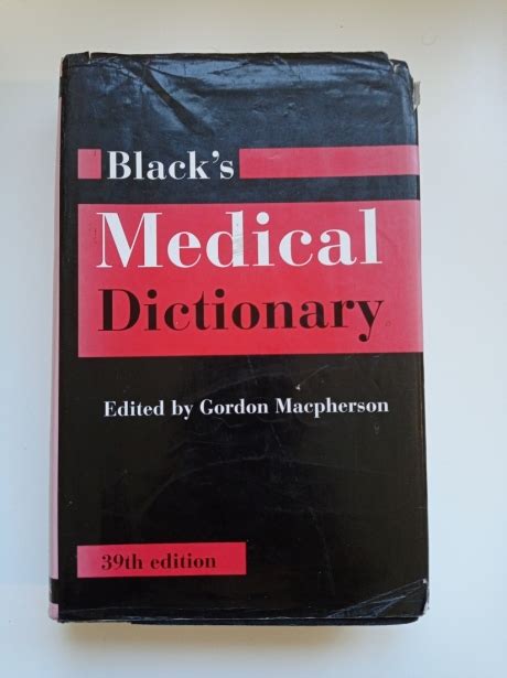 Medical Dictionary Blacks 39th Edition