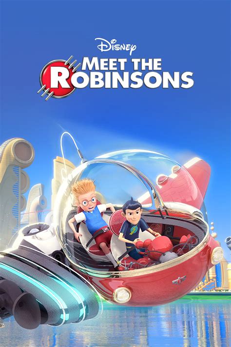 Meet The Robinsons 2007 Posters — The Movie Database Tmdb