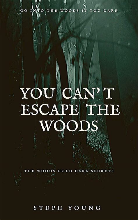 You Cant Escape The Woods Unexplained Disappearances Strange