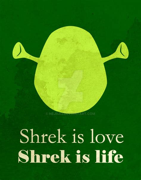 Shrek Is Love Shrek Is Life By Neji483 On Deviantart