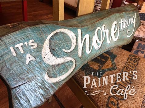 Custom Hand Lettered Sign On The Coolest Piece Of Wood Ever Angie