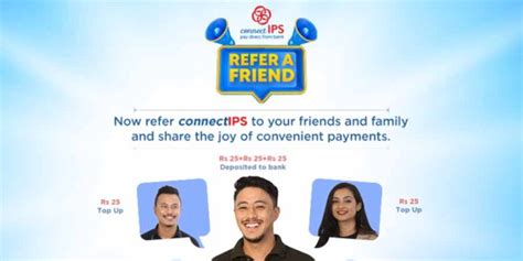 Connect Ips Refer A Friend Offer Referrer And Taker Get Rs2525