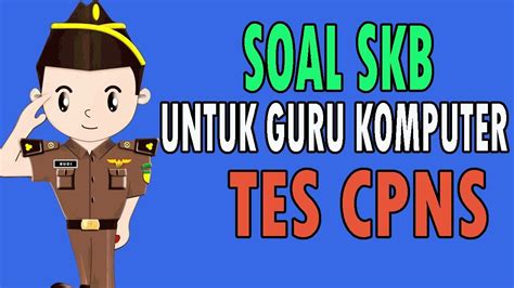 Menjadi seorang pegawai negeri sipil masih merupakan pekerjaan idaman bagi setiap pelamar pekerjaan yang ada di indonesia. Contoh Soal Tes Kompetensi Bidang Pranata Komputer ...