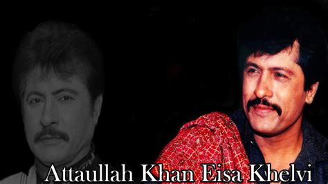 Attaullah Khan Eisa Khelvi Hd Video Song Virsa Heritage