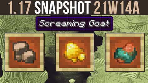 Three crafting products that require copper blocks, lightning rods, and the spyglass. Minecraft 1.17 Snapshot 21w14a Raw Gold, Iron & Copper ...