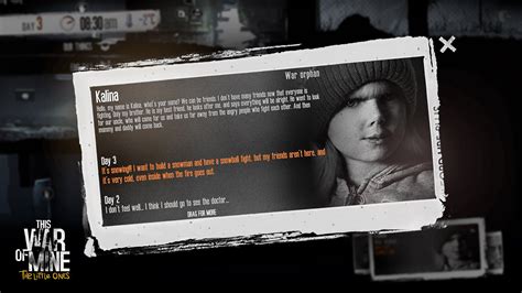 Your main priority in this war of mine is to survive as long as you can. This War of Mine : The Little Ones - C'est pas ma guerre ...