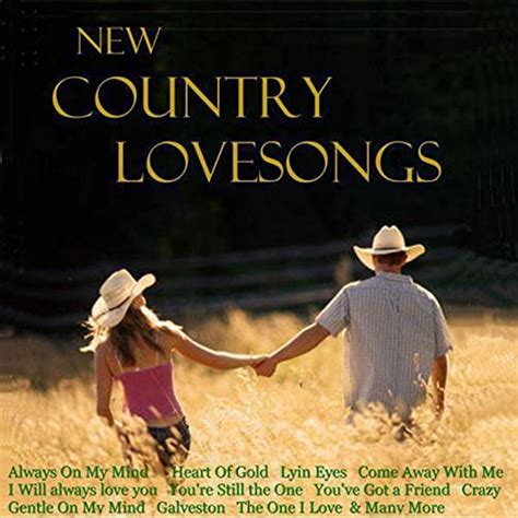 Amazon Music Various Artistsのnew Country Lovesongs Jp