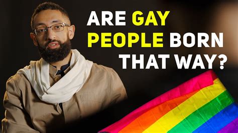 Why Are Gays Sinful If They Were Born That Way Join Islam