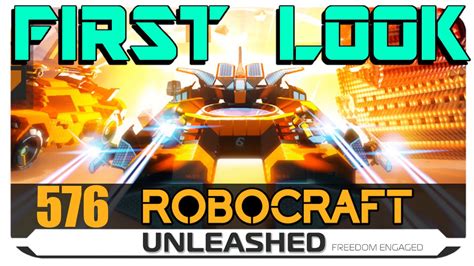 Robocraft Unleashed Freedom Engaged First Look Youtube