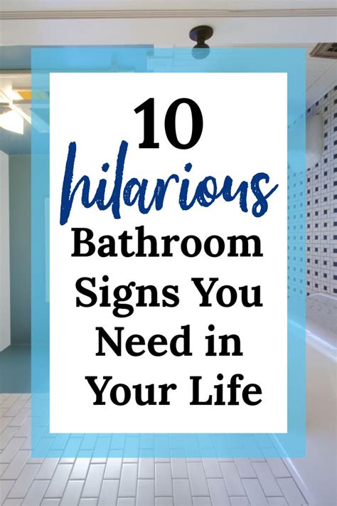 Funny Bathroom Signs You Will Want In Your Bathroom Bathroom Signs Funny Bathroom Signs